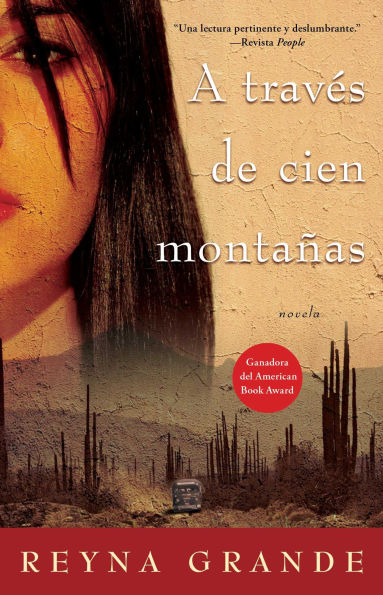 a traves de cien montanas (Across Hundred Mountains)