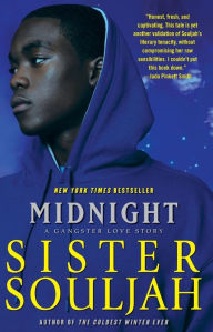 Title: Midnight: A Gangster Love Story, Author: Sister Souljah