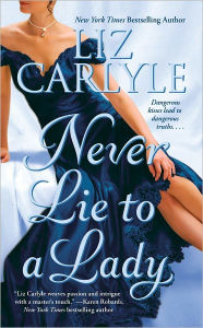 Title: Never Lie to a Lady, Author: Liz Carlyle