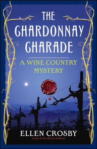 Ebooks free magazines download The Chardonnay Charade (Wine Country Mystery #2) ePub (English literature) 9781416545682 by Ellen Crosby