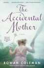 The Accidental Mother