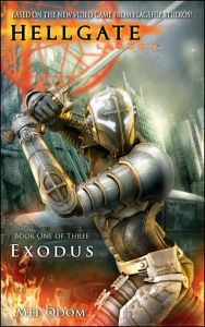 Title: Exodus (Hellgate London Series #1), Author: Mel Odom