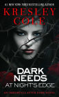 Dark Needs at Night's Edge (Immortals after Dark Series #5)