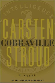 Title: Cobraville: A Novel, Author: Carsten Stroud