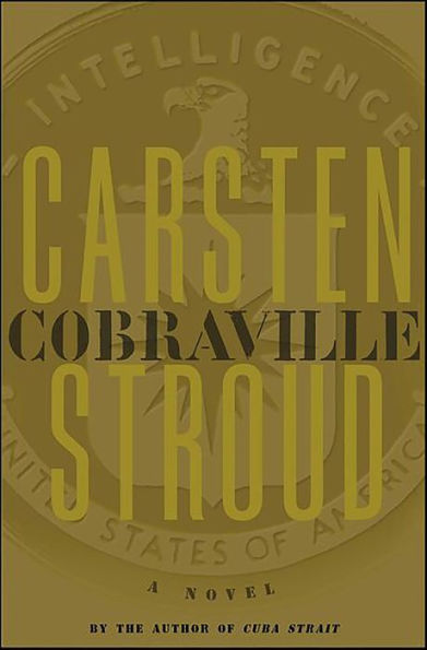 Cobraville: A Novel