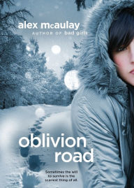 Title: Oblivion Road, Author: Alex McAulay