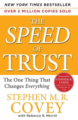 The Speed Of Trust The One Thing That Changes Everythingpaperback - 