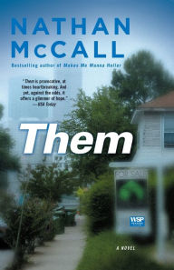 Title: Them, Author: Nathan McCall