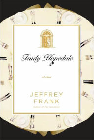 Title: Trudy Hopedale: A Novel, Author: Jeffrey Frank