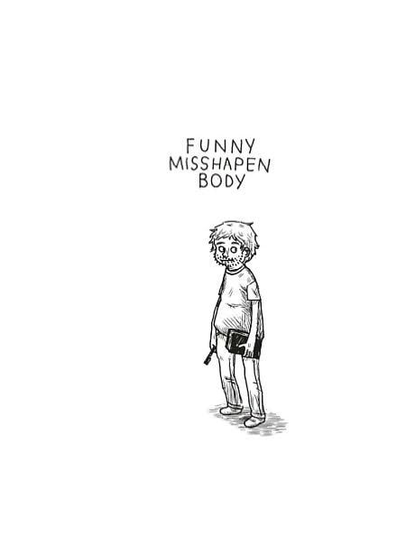 Funny Misshapen Body: A Memoir