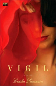 Title: Vigil: A Novel, Author: Cecilia Samartin