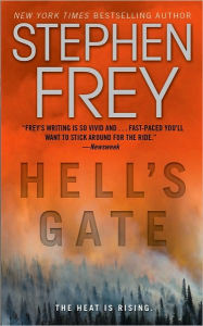 Title: Hell's Gate: A Novel, Author: Stephen Frey