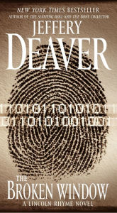 Title: The Broken Window (Lincoln Rhyme Series #8), Author: Jeffery Deaver