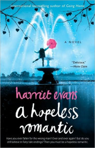 Title: A Hopeless Romantic, Author: Harriet Evans