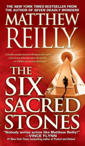 Title: The 6 Sacred Stones (Jack West Junior Series #2), Author: Matthew Reilly