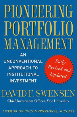 pioneering portfolio management an unconventional approach download pdf