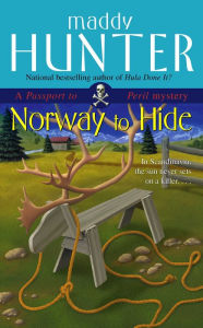 Title: Norway to Hide (Passport to Peril Series #6), Author: Maddy Hunter