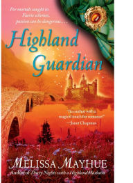 Title: Highland Guardian (Daughters of the Glen Series #2), Author: Melissa Mayhue