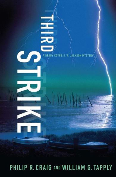 Third Strike (Brady Coyne/J. W. Jackson Series #3)