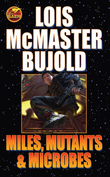 Miles, Mutants and Microbes (Vorkosigan Saga)