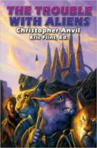 Title: The Trouble with Aliens, Author: Christopher Anvil