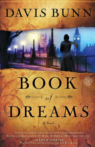 Title: Book of Dreams: A Novel, Author: Davis Bunn