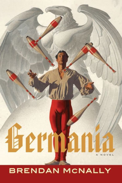 Germania: A Novel