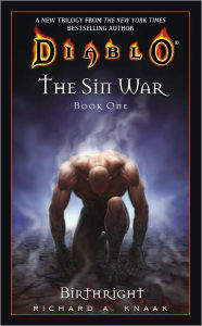 Title: Birthright (The Sin War Trilogy #1) (Diablo Series), Author: Richard A. Knaak