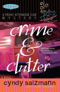 Title: Crime and Clutter, Author: Cyndy Salzmann