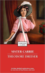 Title: Sister Carrie, Author: Theodore Dreiser