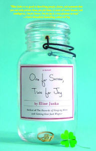 Title: One for Sorrow, Two for Joy, Author: Elise Juska