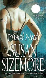 Title: Primal Needs, Author: Susan Sizemore