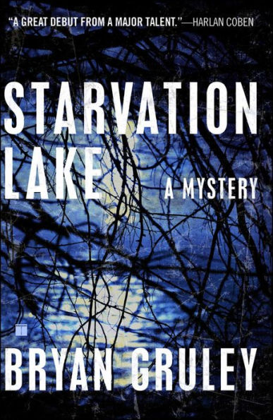 Starvation Lake (Starvation Lake Series #1)