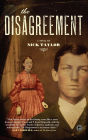 The Disagreement: A Novel