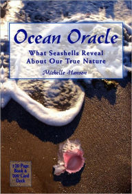 Title: Ocean Oracle: What Seashells Reveal About Our True Nature, Author: Michelle Hanson