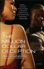 The Million Dollar Deception