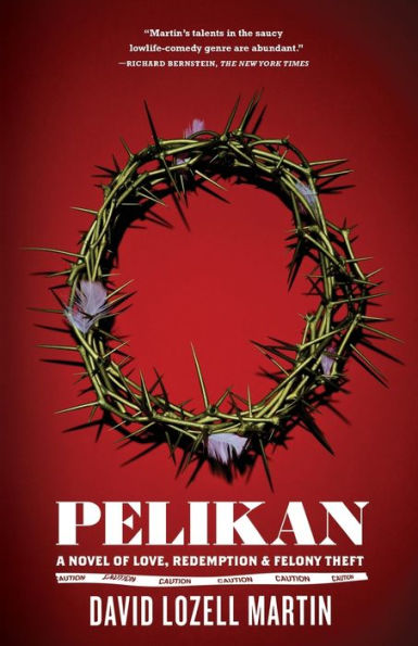 Pelikan: A Novel