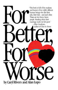 Title: For Better For Worse, Author: Caryl Rivers