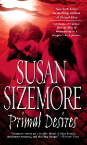 Title: Primal Desires, Author: Susan Sizemore