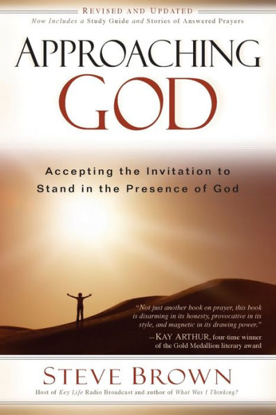 Approaching God: Accepting the Invitation to Stand Presence of God