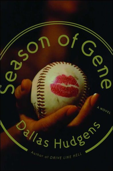 Season of Gene: A Novel