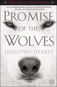 Title: Promise of the Wolves (Wolf Chronicles Series #1), Author: Dorothy Hearst