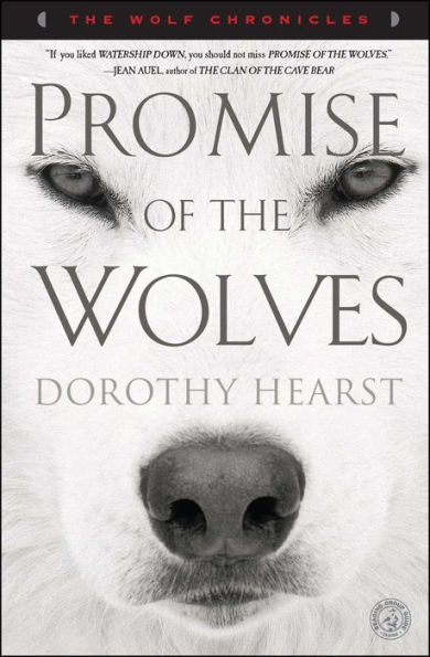 Promise of the Wolves (Wolf Chronicles Series #1)