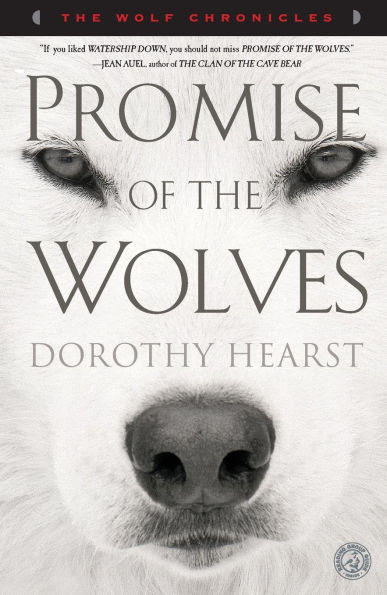 Promise of the Wolves (Wolf Chronicles Series #1)