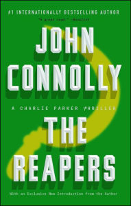 Title: The Reapers (Charlie Parker Series #7), Author: John Connolly