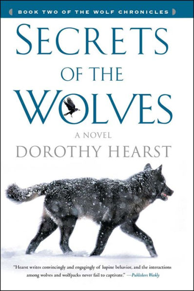 Secrets of the Wolves (Wolf Chronicles Series #2)