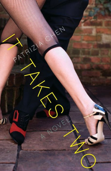 It Takes Two: A Novel