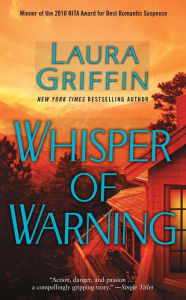 Title: Whisper of Warning (Glass Sisters Series #2), Author: Laura Griffin