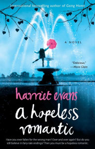 Title: A Hopeless Romantic, Author: Harriet Evans