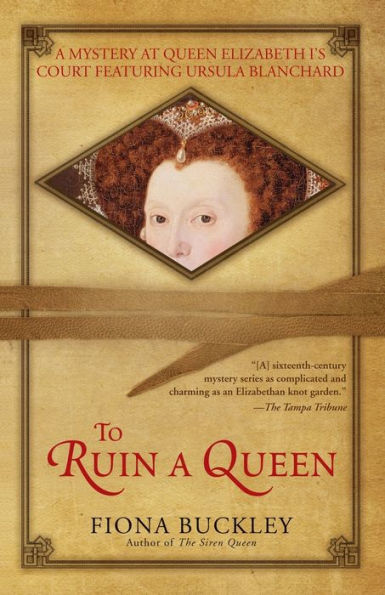 To Ruin a Queen (Ursula Blanchard Series #4)
